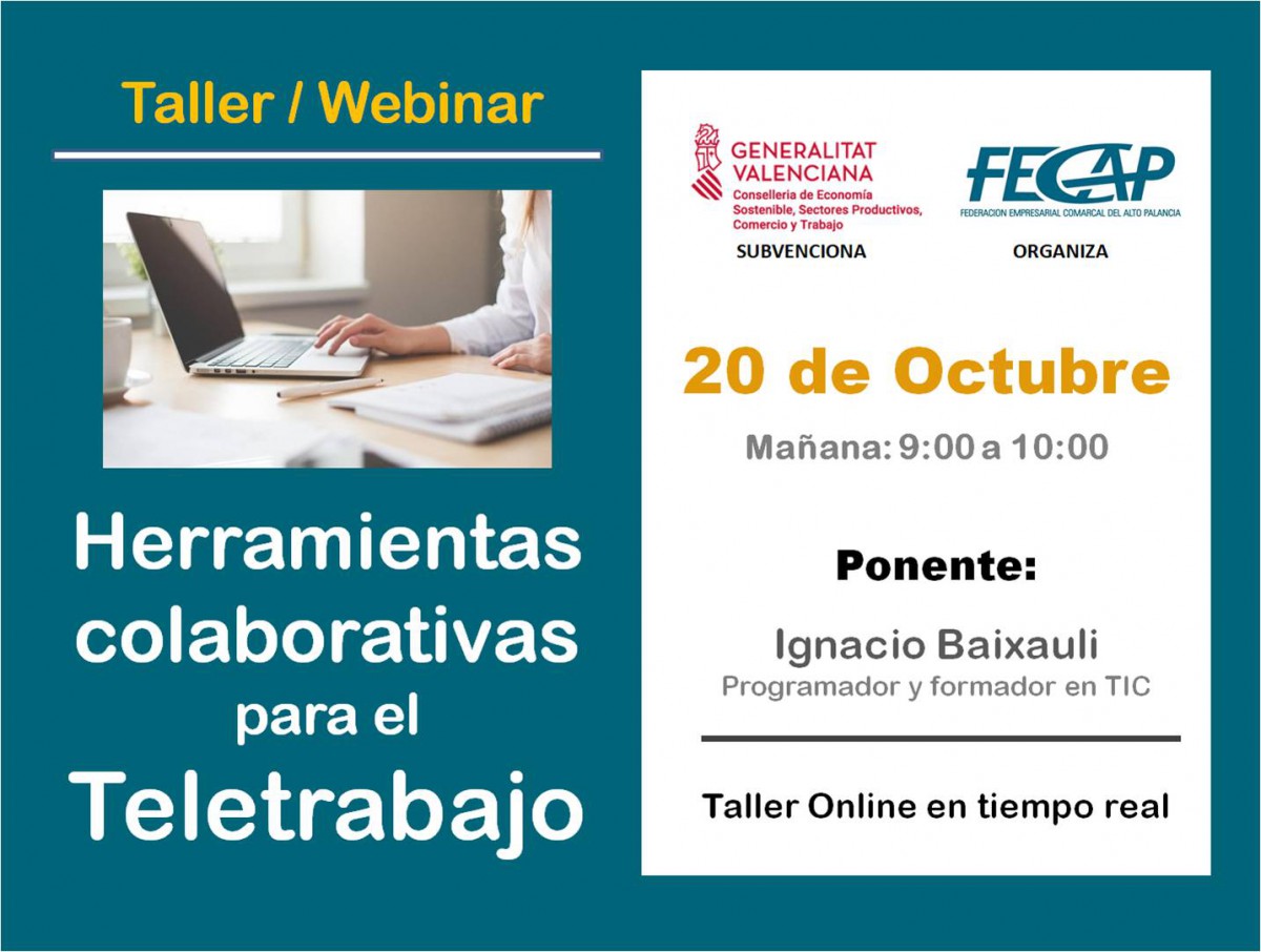 TALLER/WEBINAR "HERRAMIENTAS COLABORATIVAS PARA EL TELETRABAJO" Horario mañana de 9 a 10 h