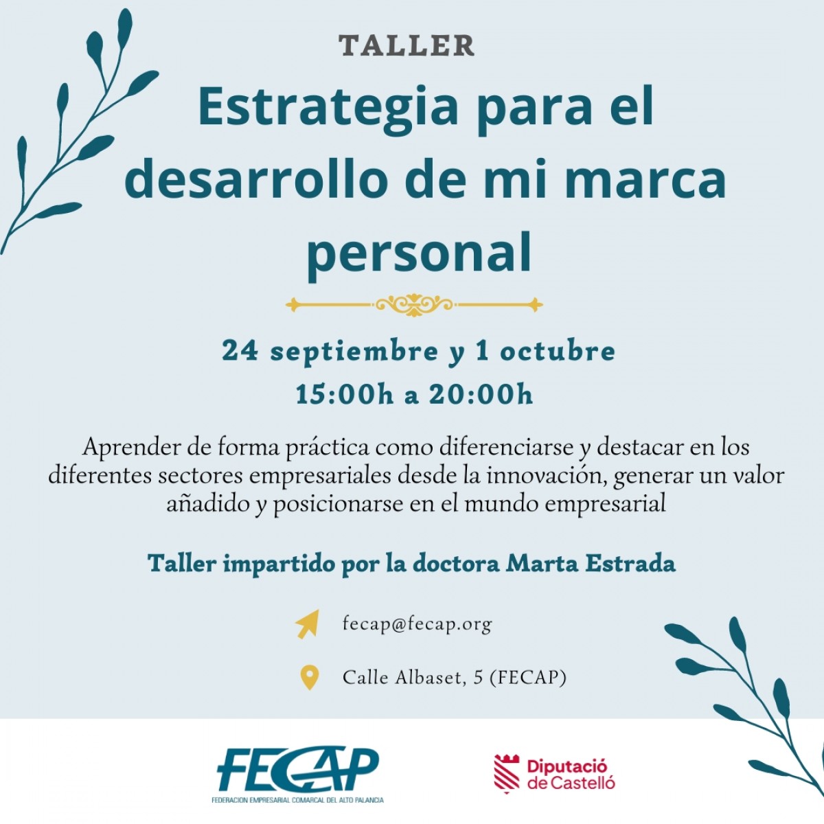 Taller: ESTRATEGIA PARA EL DESARROLLO DE MI MARCA PERSONAL